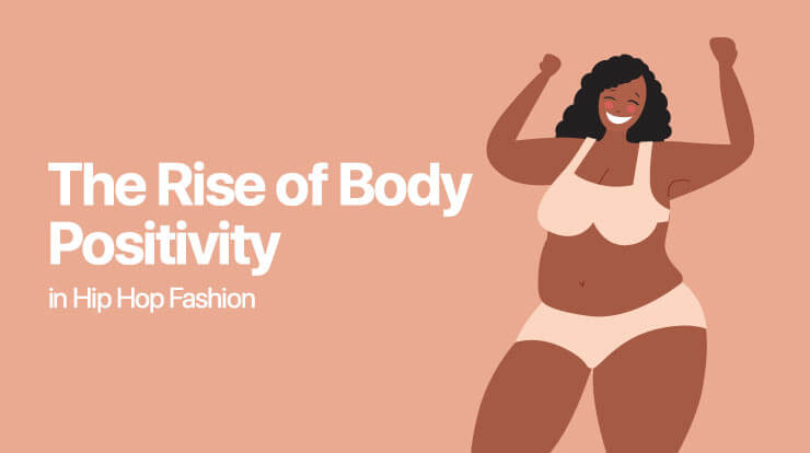 The-Rise-of-Body-Positivity-in-Hip-Hop-Fashion