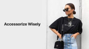Accessorize-Wisely