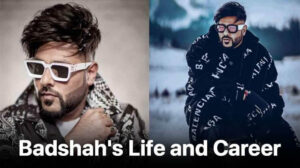 Badshah's-Life-and-Career
