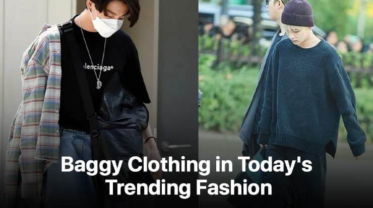 Baggy-Clothing-in-Todays-Trending-Fashion