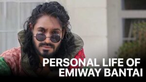 Personal-Life-of-Emiway-Bantai