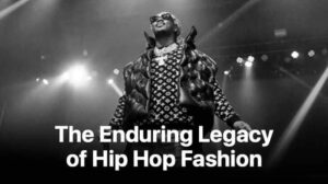 The-Enduring-Legacy-of-Hip-Hop-Fashion