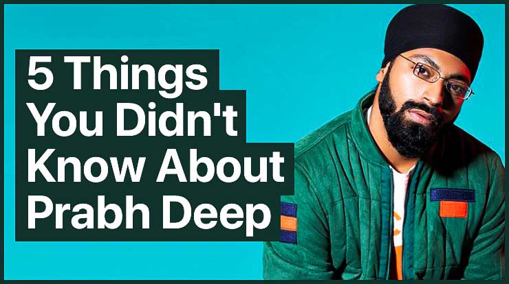 5-things-you-didnt-know-about-prabh-deep