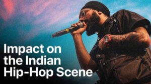 impact on the indian hiphop scene