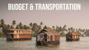 Budget and Transportation guide Kerla